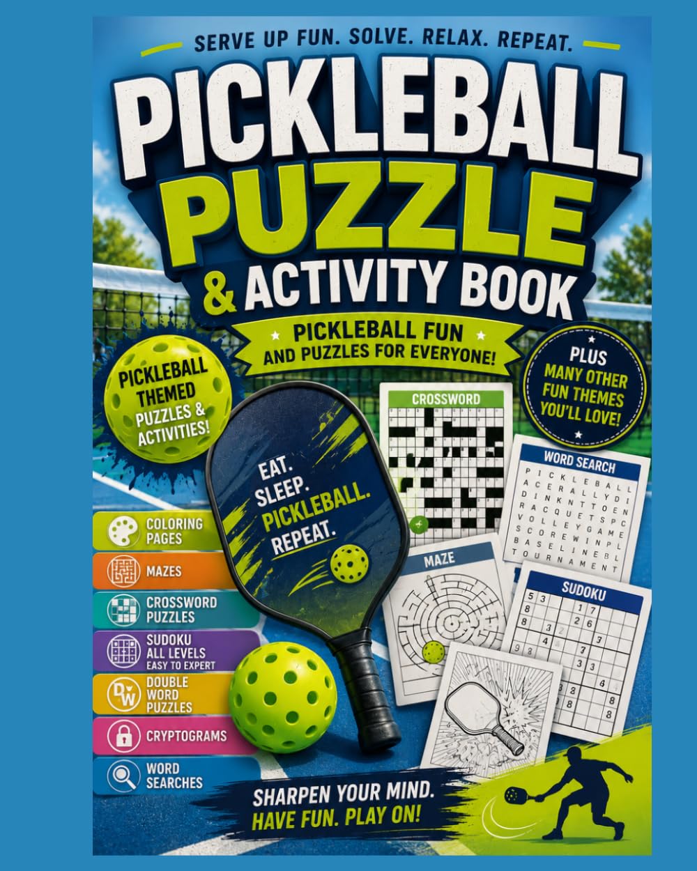 Pickleball Puzzle and Activity Book (Ultimate Pickleball Puzzle and Activity Book)