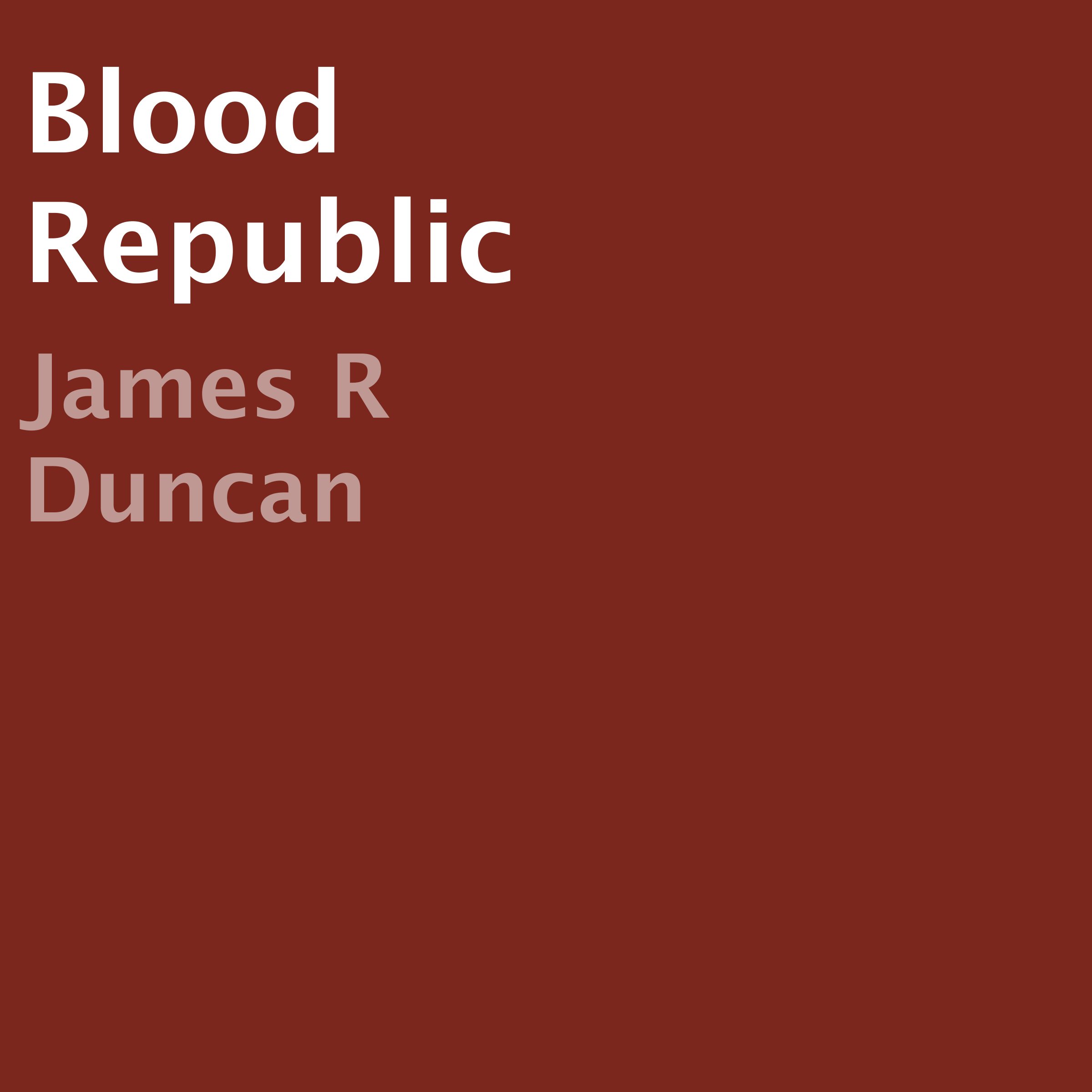Blood Republic