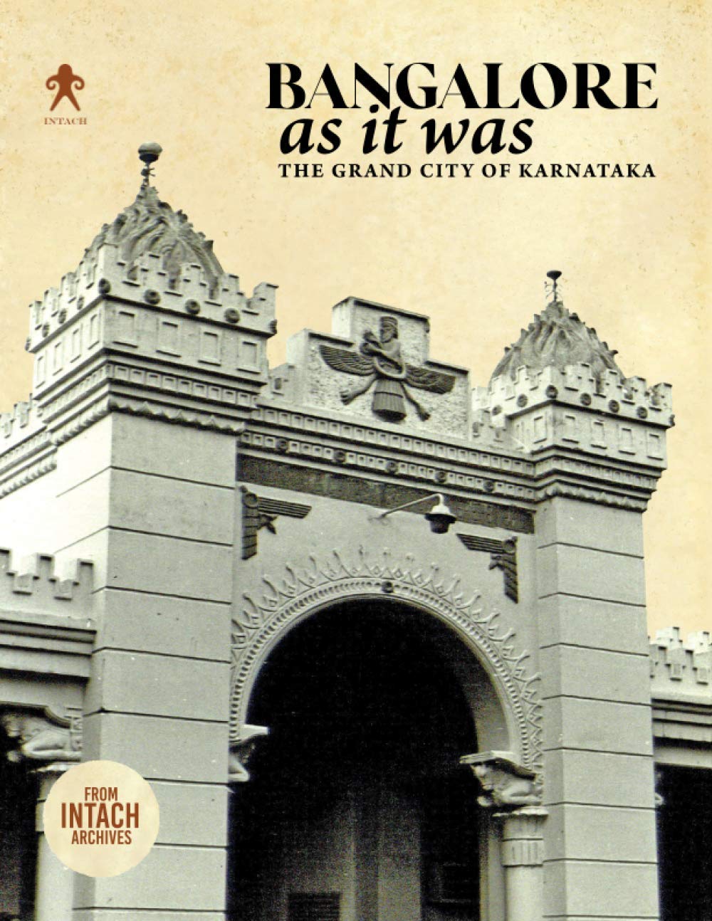 Bangalore As It Was : l'album historique de l'INTACH pour passionnés de l'Inde et du Karnataka