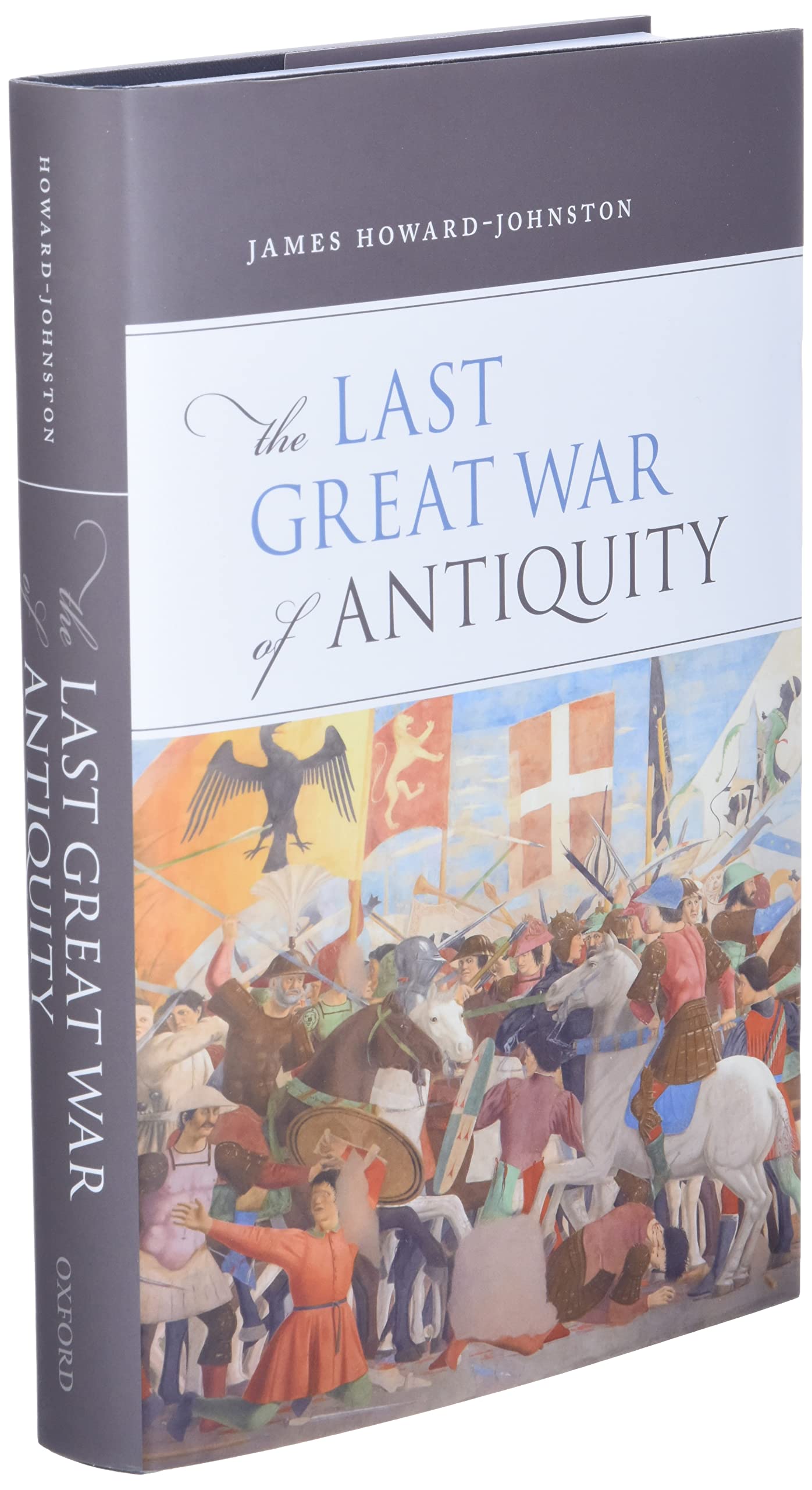The Last Great War of Antiquity