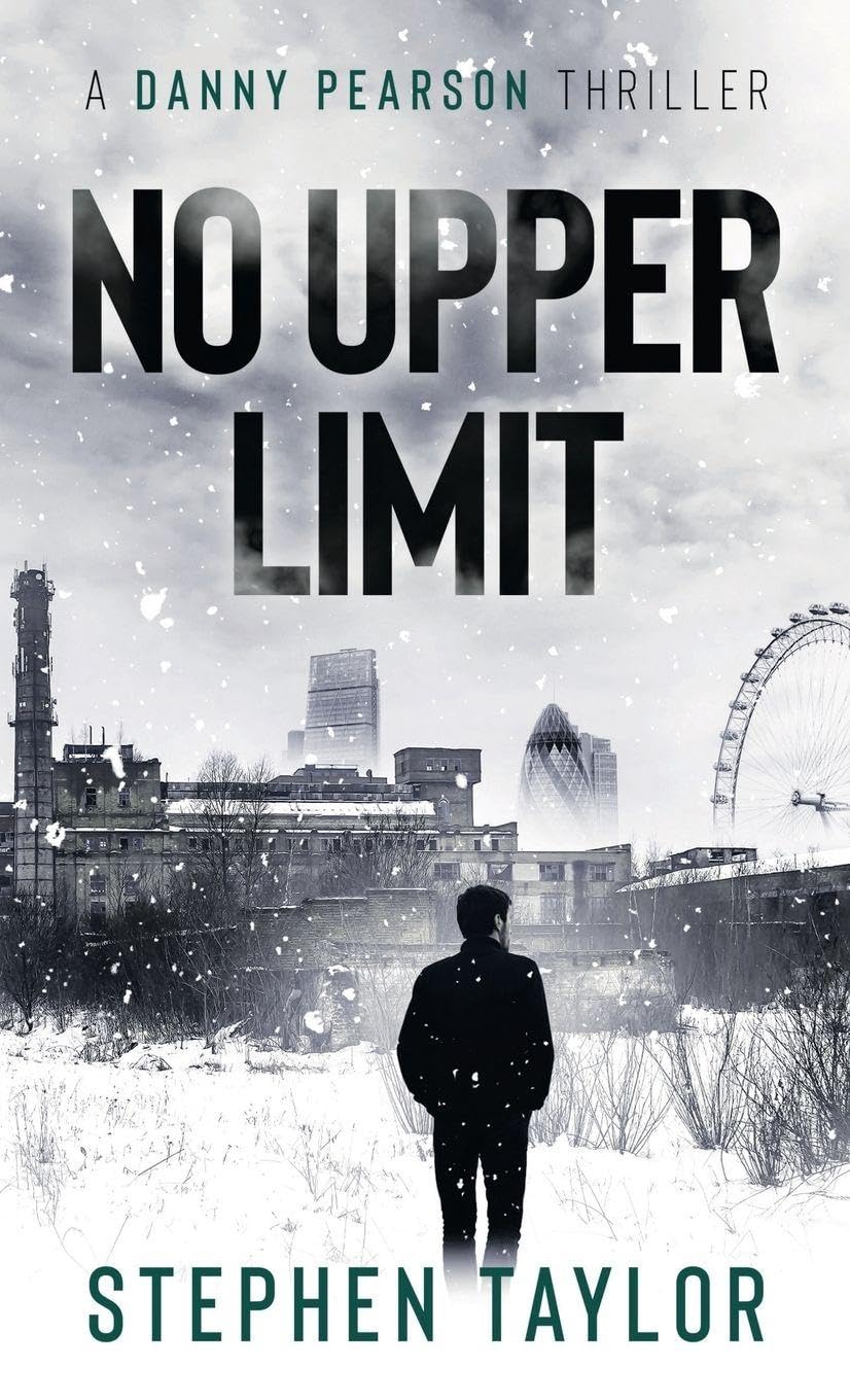 No Upper Limit: Hardback: 8 (The Danny Pearson Thriller Series)