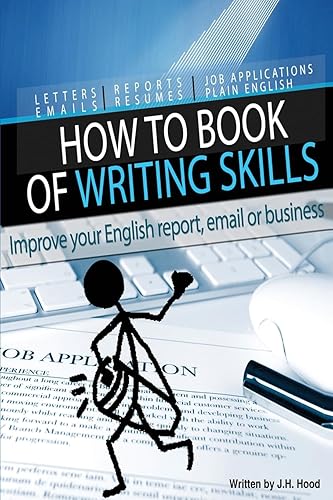 How to Book of Writing Skills: Words at Work: Letters, email, reports, resumes, job applications, plain english: 2
