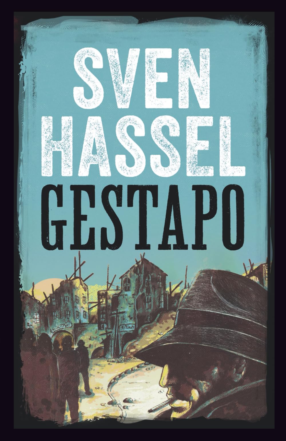 Gestapo: Svenska Utgåvan (Sven Hassel Serie om andra världskriget)