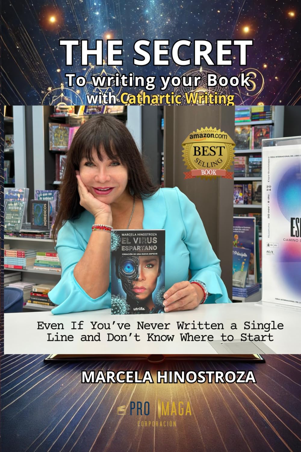 THE SECRET To writing your Book with Cathartic Writing: Even If You’ve Never Written a Single Line and Don’t Know Where to Start