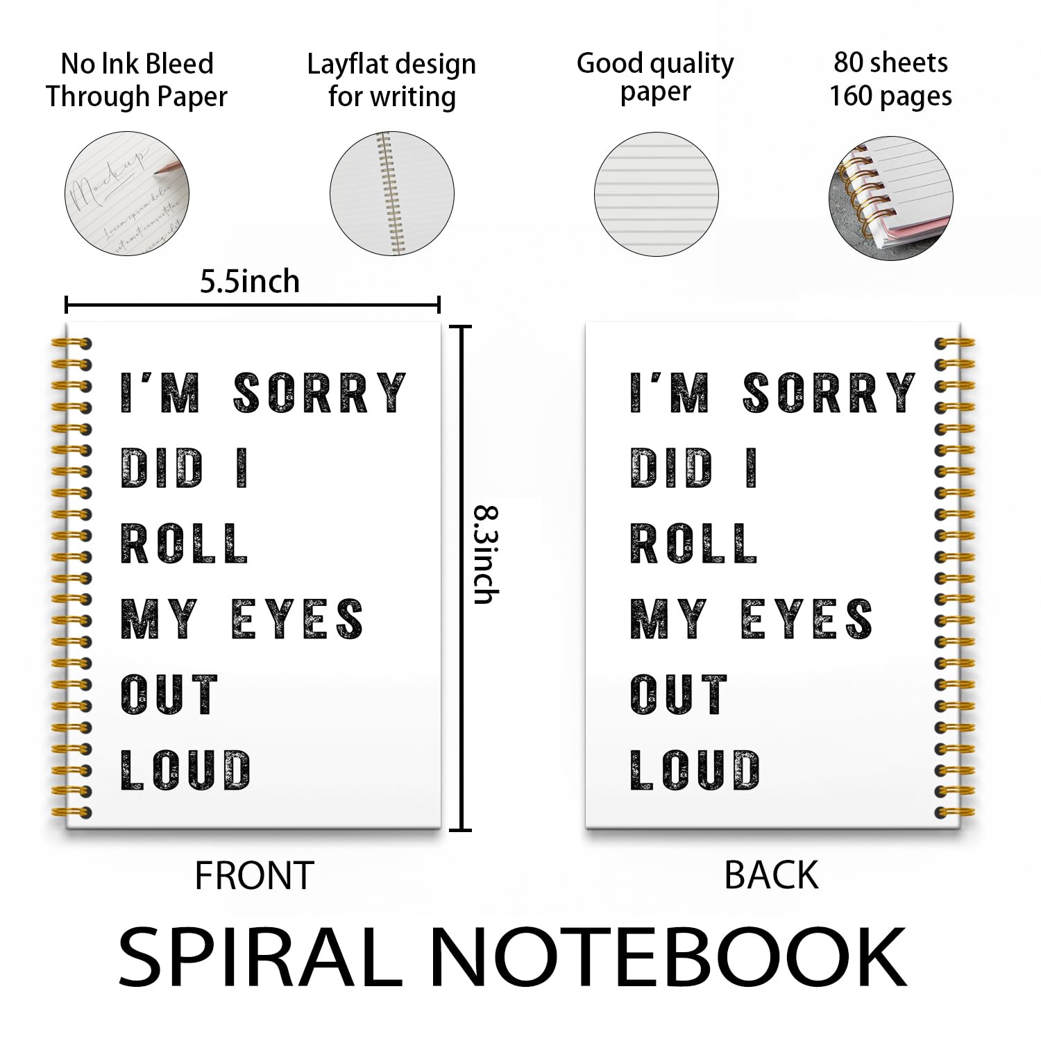 RUNMESS Lustige Notizbücher für die Arbeit, Büro, Humor, Geschenke für Kollegen, Frauen, Männer, lustiges Bürobedarf, I'm Sorry Did I Roll My Eyes Out Loud, Hardcover, Spiralnotizbuch, 14 x 21 cm
