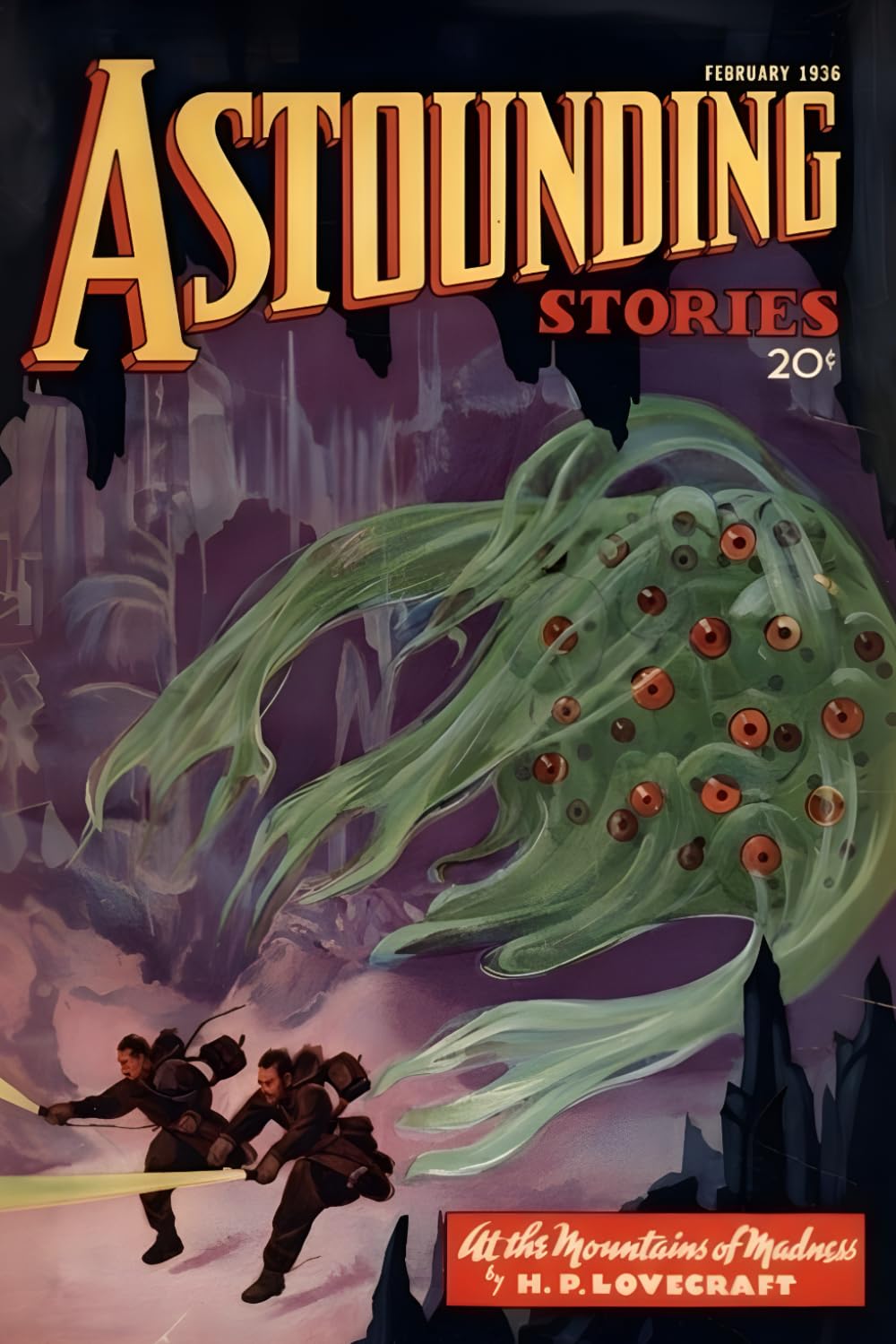 Astounding Stories - Fevereiro 1936: Edição Remasterizada: Com "Nas Montanhas da Loucura" de H.P. Lovecraft