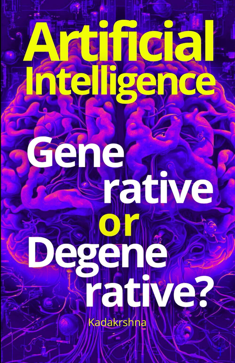 Artificial intelligence: Generative or Degenerative? (The Future is Now: Pathways to a New Consciousness)
