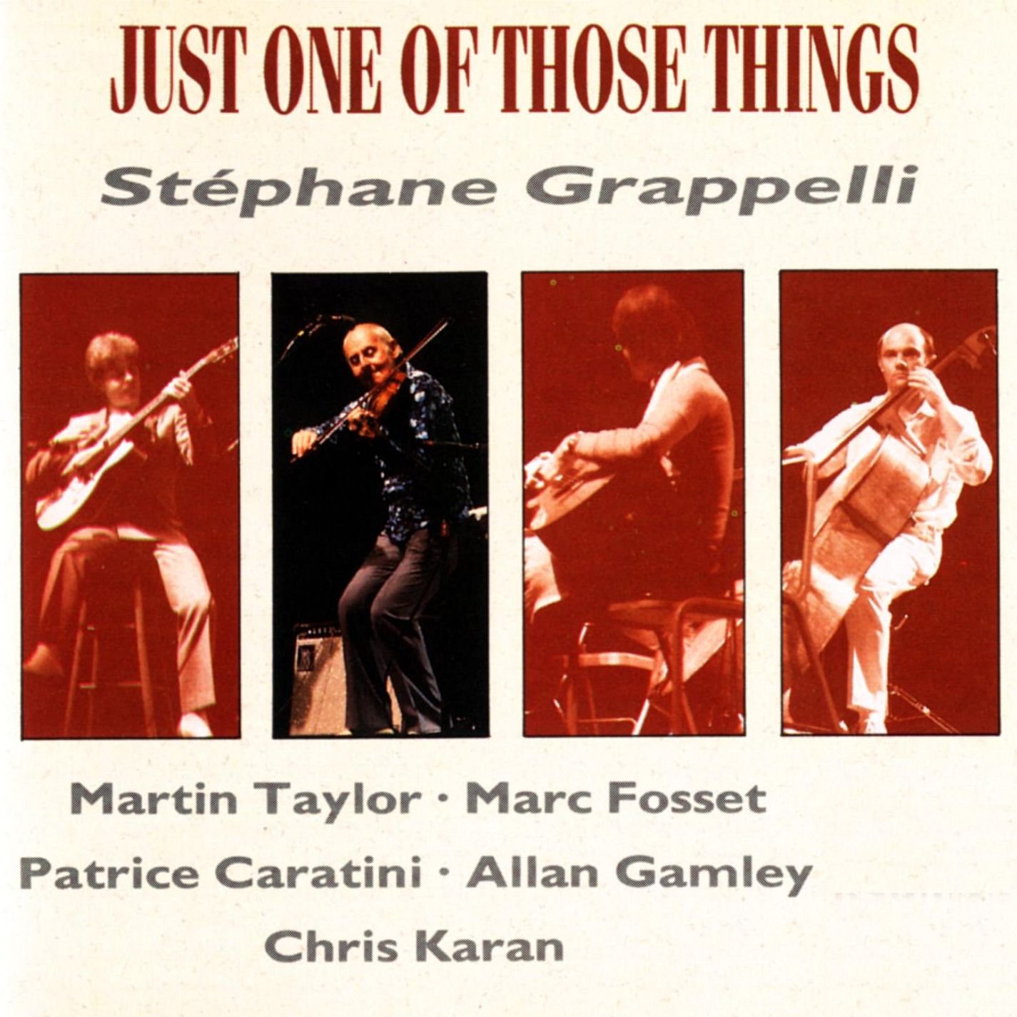 Stéphane Grappelli/Marc Fosset/Martin Taylor/Patrice Caratini/Allan Ganley/Chris Karan