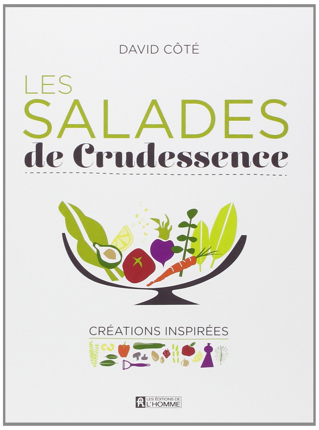Les Salades de Crudessence: Créations inspirées