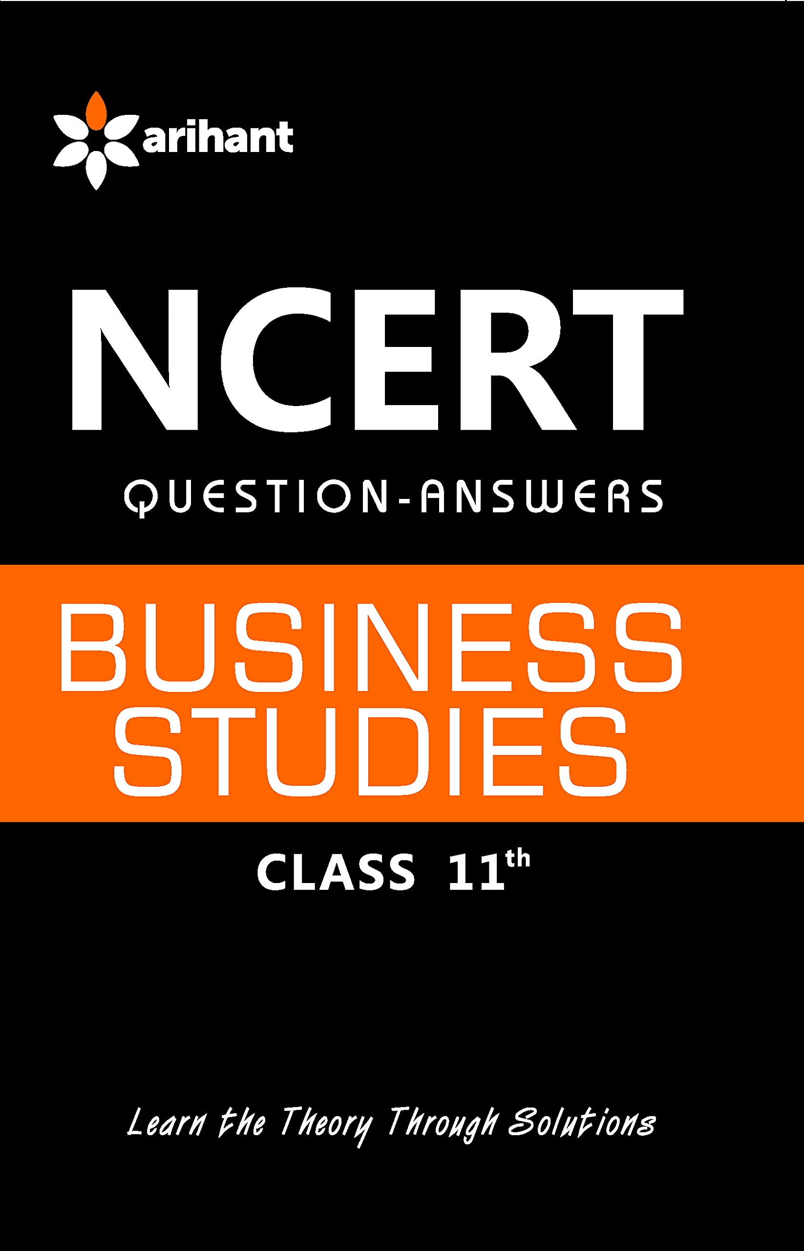 NCERT Solutions - Business Studies for Class XI
