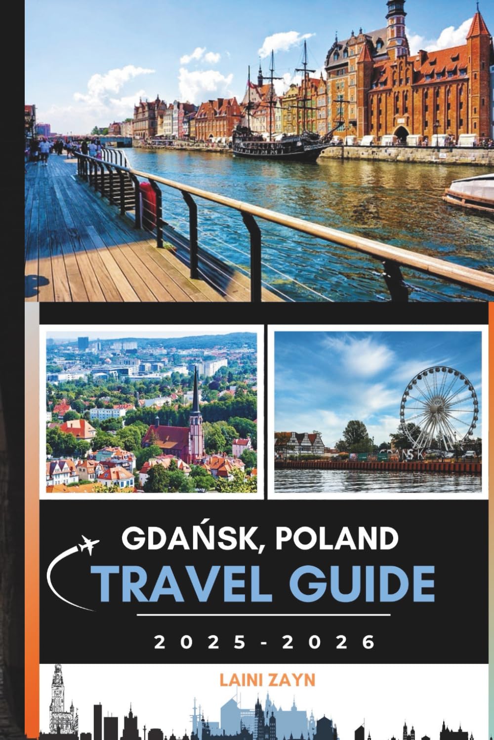 Gdańsk, Poland Travel Guide 2025–2026: Experience the Best of Gdańsk with Itineraries, Budget Tips, and Cultural Highlights