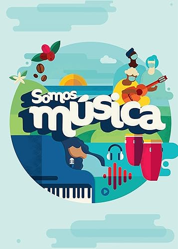 Somos Musica (We Are Music)