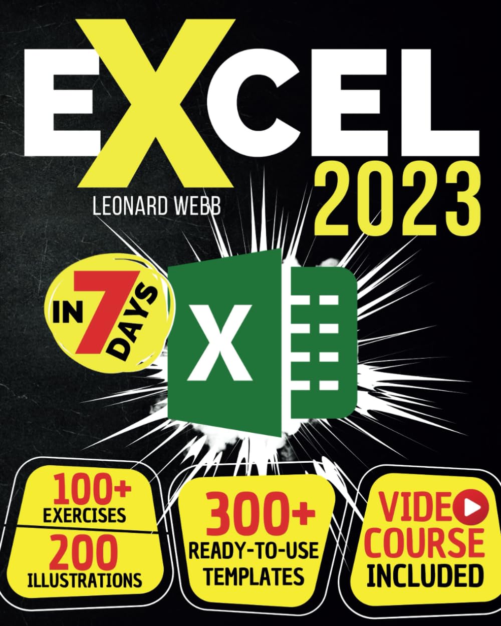 Excel 2023: The Easiest Way to Master Microsoft Excel in 7 Days. 200 ...