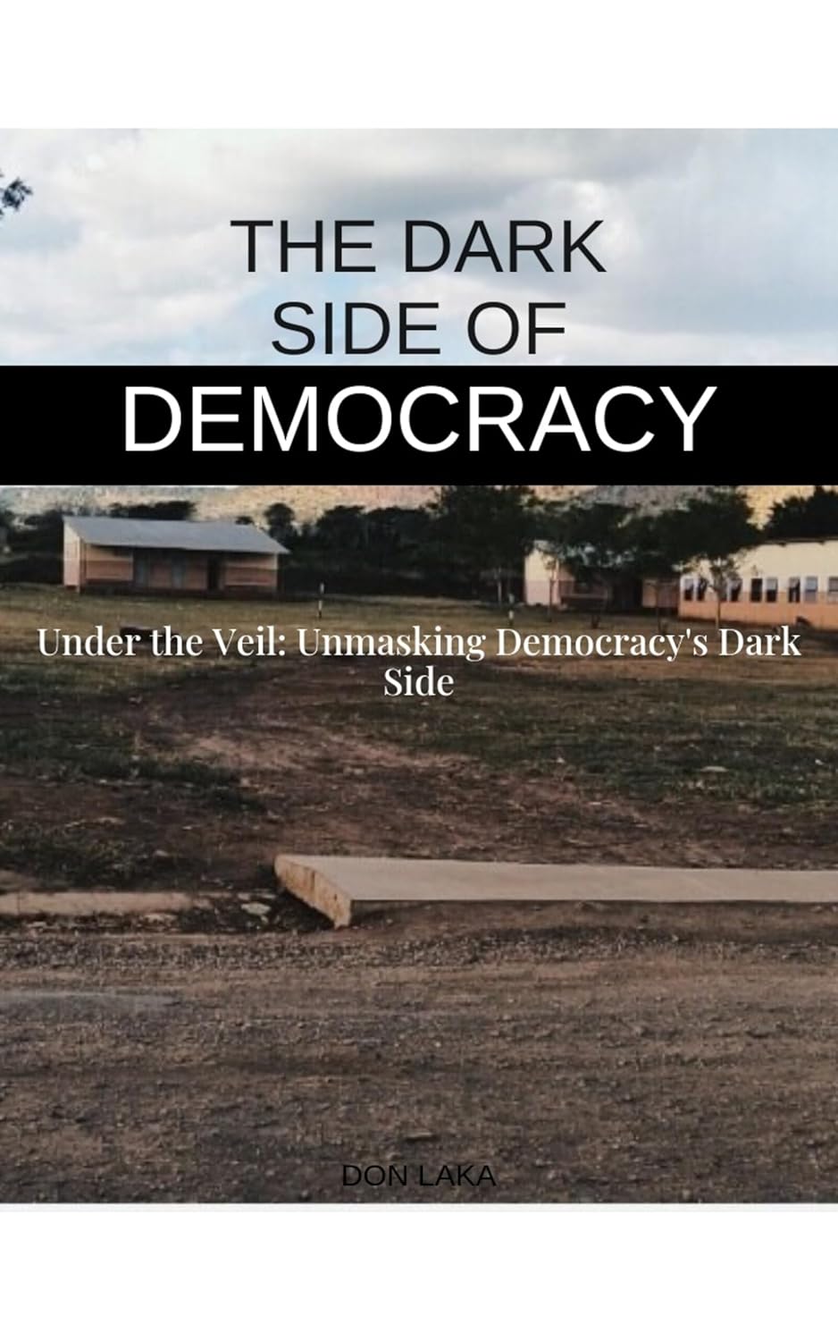 Amazon.co.jp THE DARK SIDE OF DEMOCRACY Under the Veil Unmasking