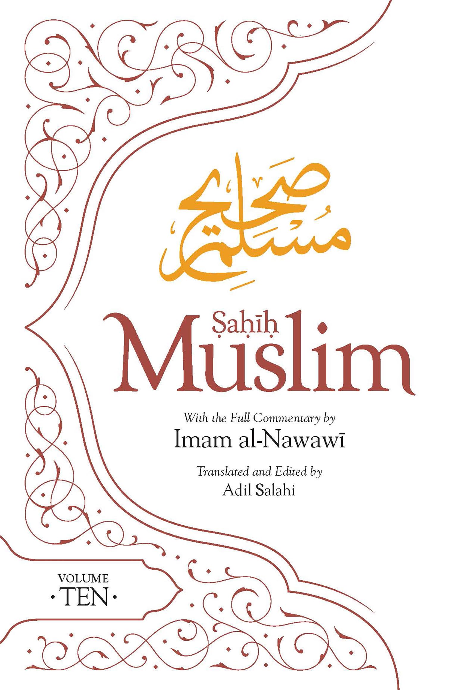 Sahih Muslim (Volume 10): With the Full Comment, Muslim, Muslim, Hardcover+-