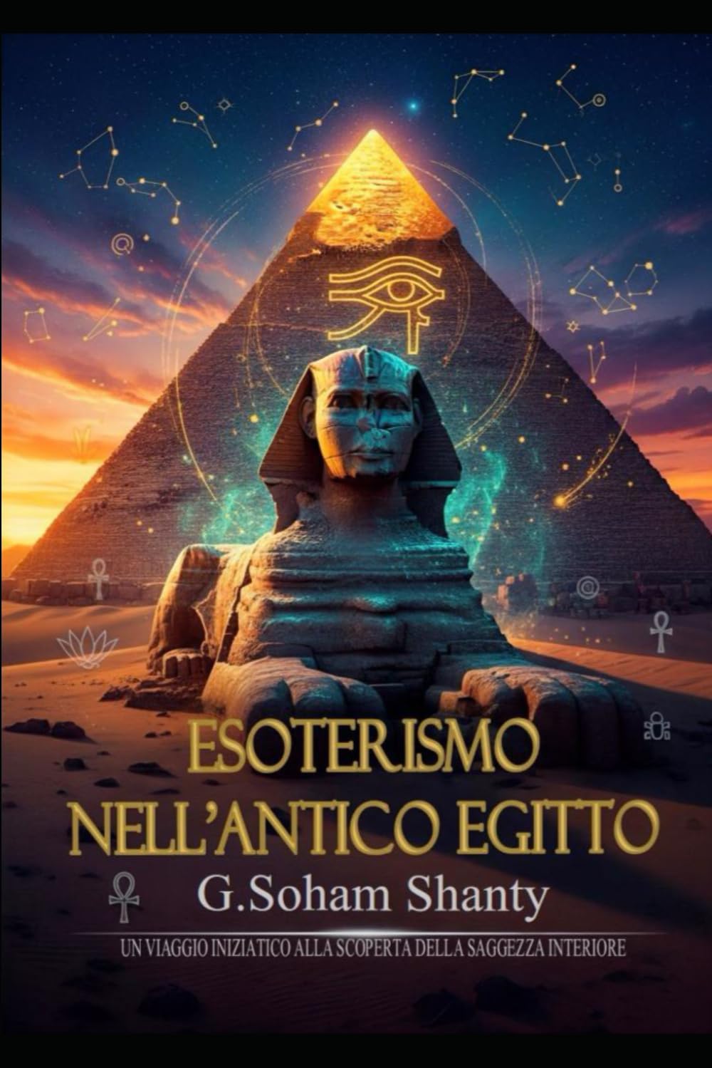 ESOTERISMO NELL’ANTICO EGITTO: Un viaggio iniziatico tra simboli, templi e misteri sacri