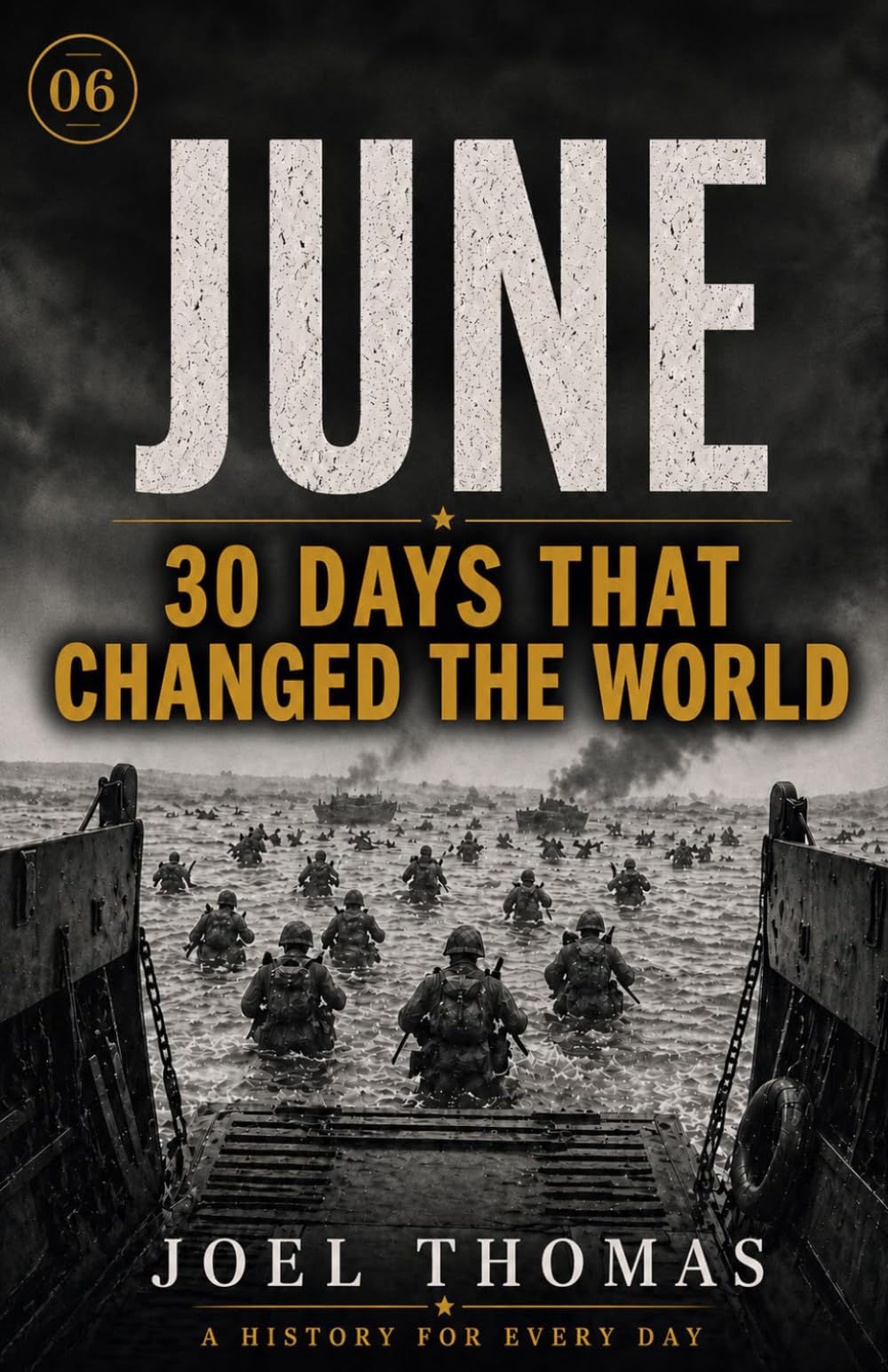 Nomical History June: The Longest Days and the Shortest Fuses (Nomical History: Monthly)