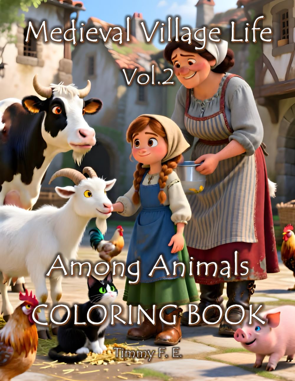 Medieval Village Life: Among Animals Vol. 2