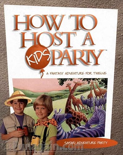 How To un Kids Party- una aventura de fantasía para Doce de host Safari Aventura Party