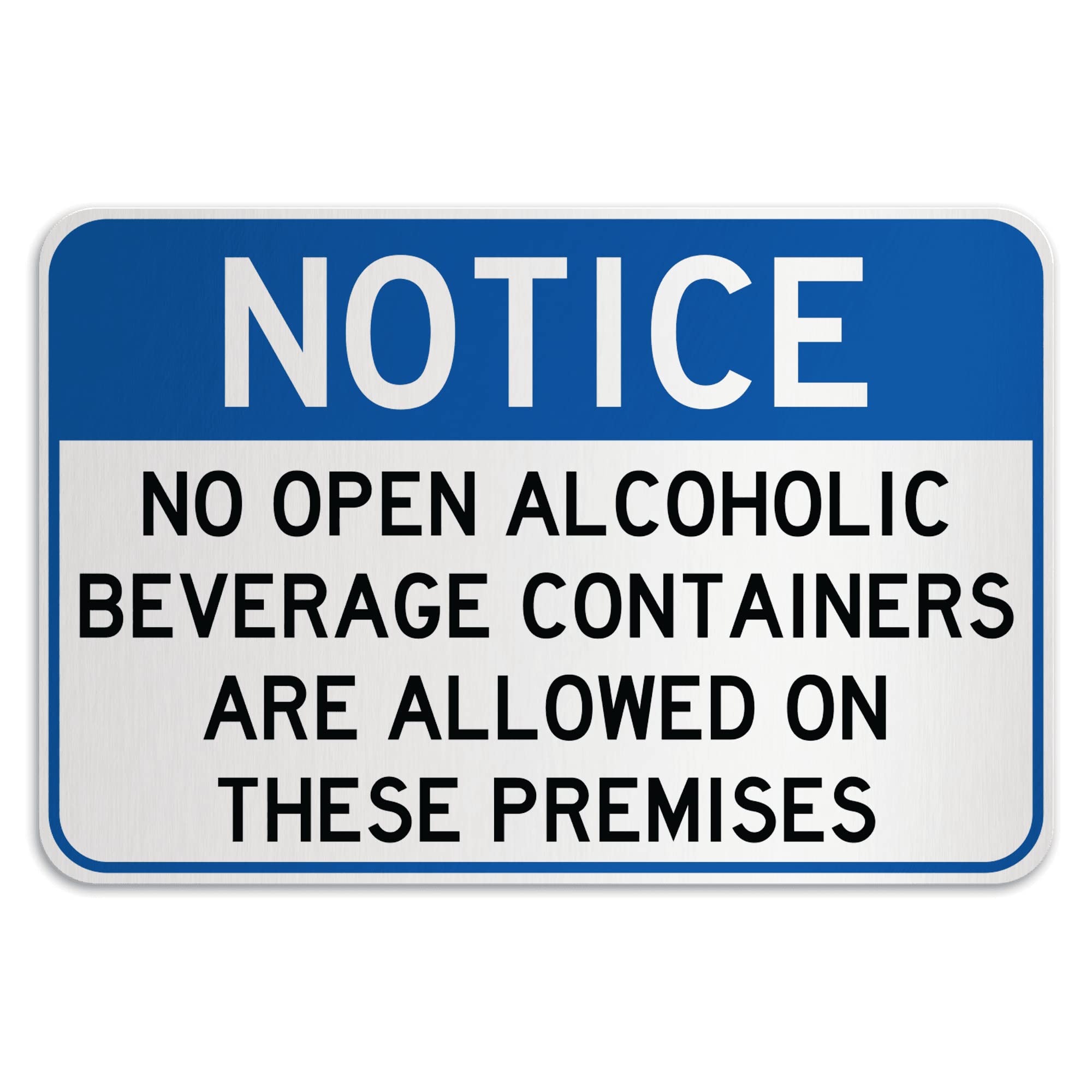 Buy No Open Alcoholic Beverage Containers Allowed On Premises Aluminum