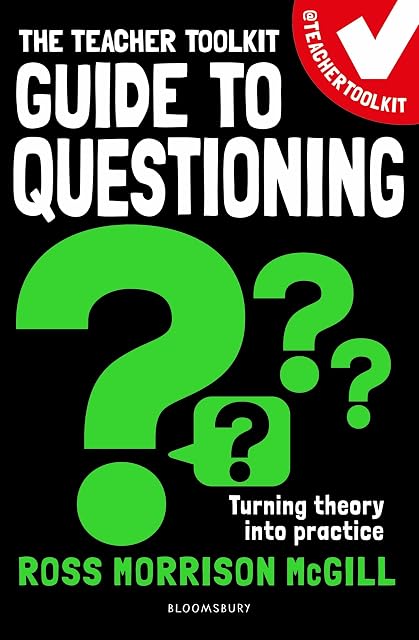Portada de The Teacher Toolkit Guide to Questioning