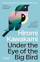 Cover of Under the Eye of the Big Bird: Shortlisted for the International Booker Prize 2025
