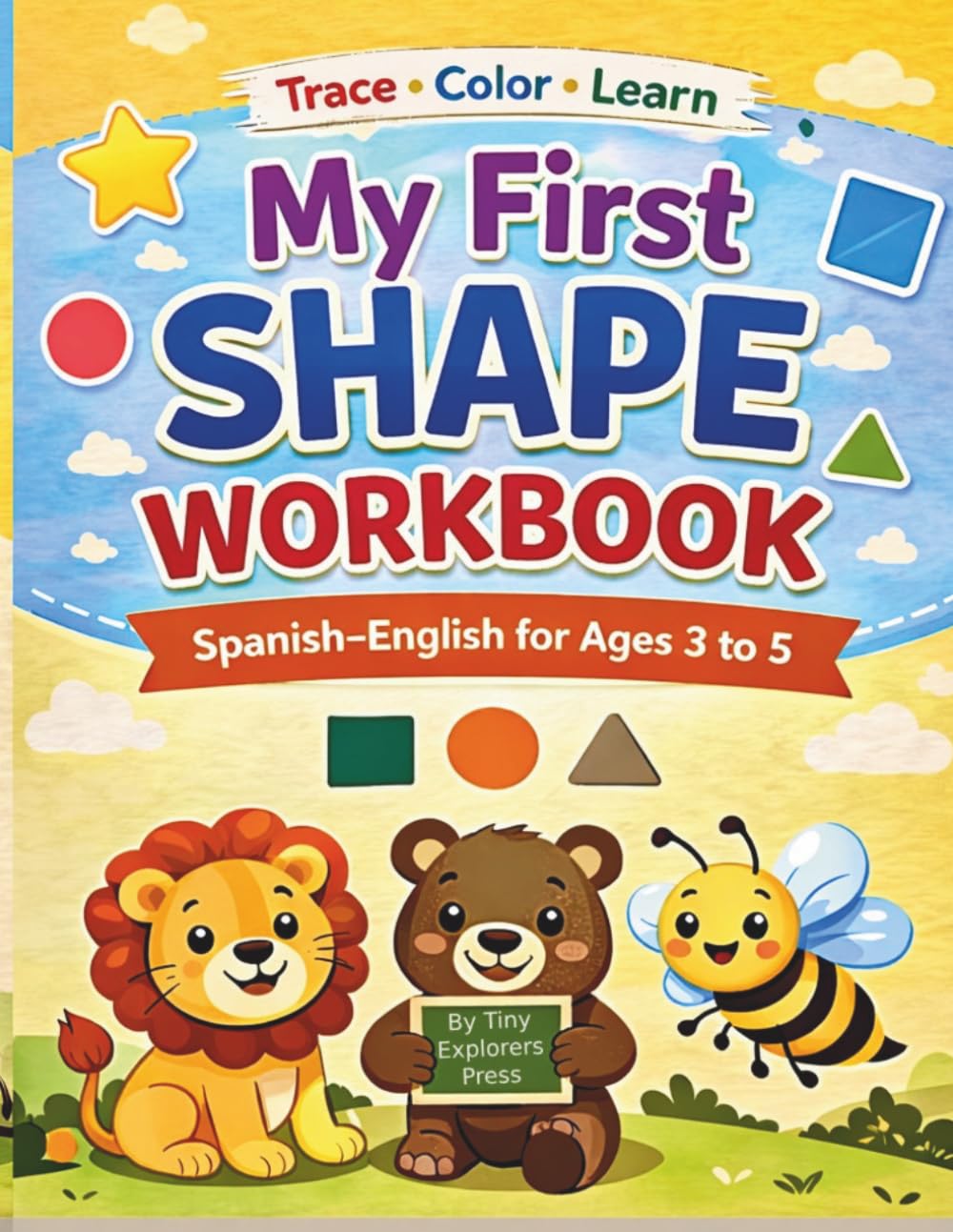 My First Shapes Workbook: Bilingual