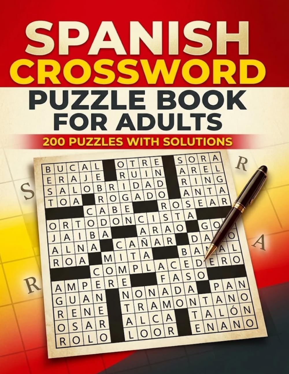 Spanish Crossword Puzzle Book for Adults: 200 Puzzles with Solutions