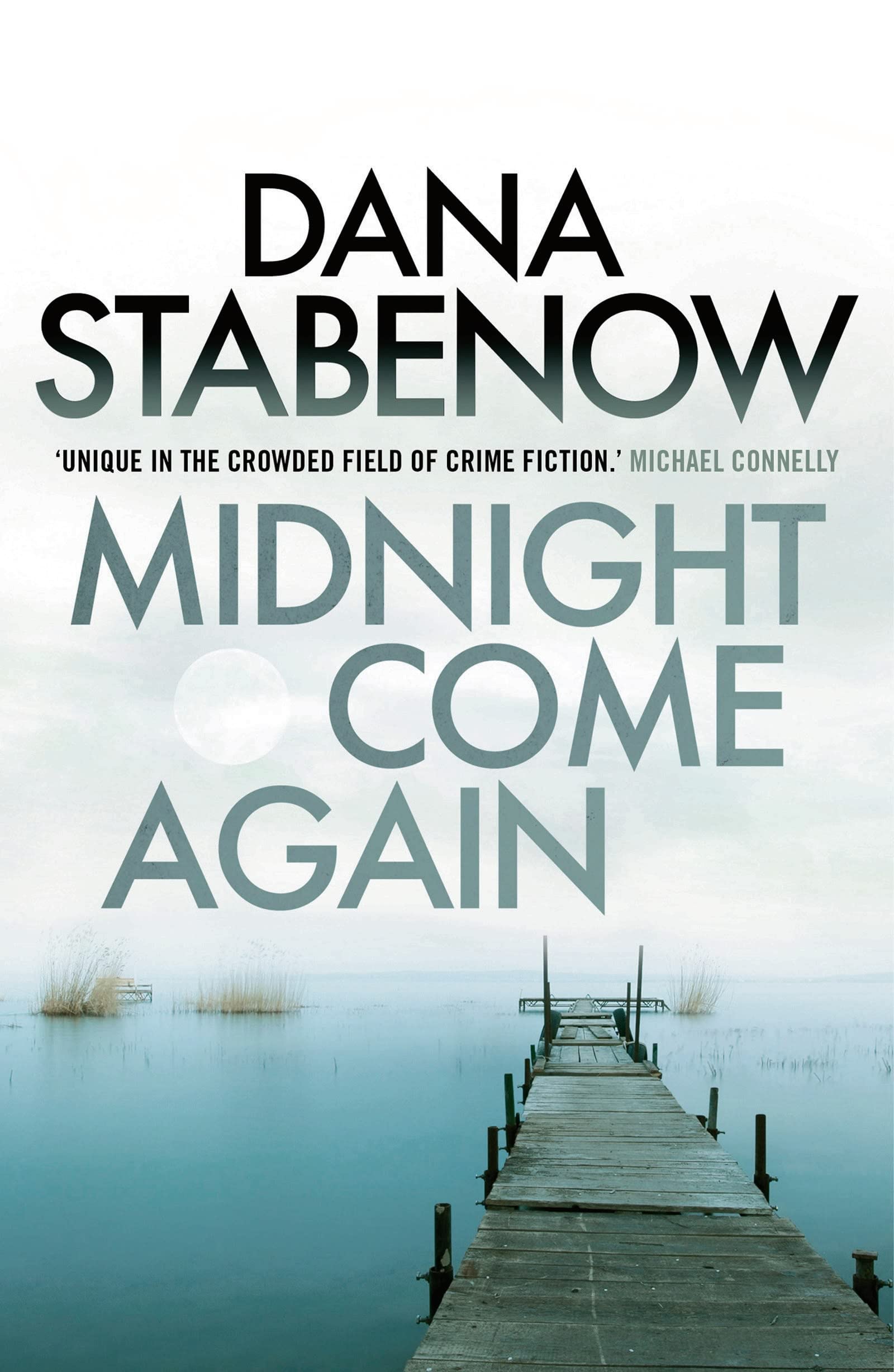 Midnight Come Again Dana Stabenow, Book, New (Paperback)