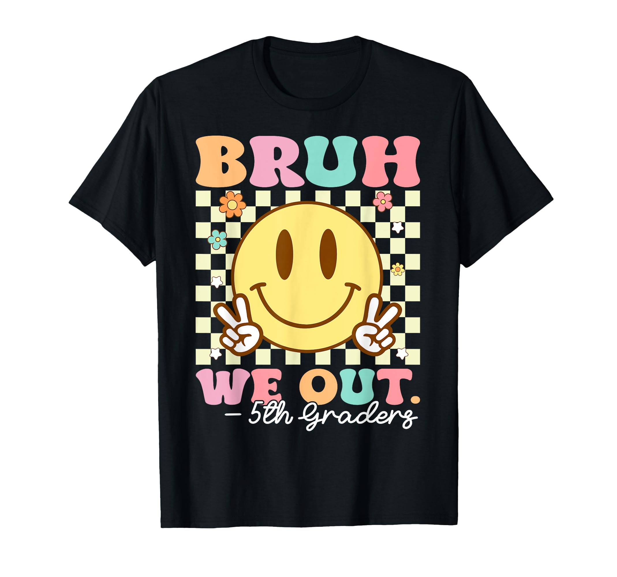 Bruh We Out 5th Graders Class of 2025 5th Grade Graduation T-Shirt