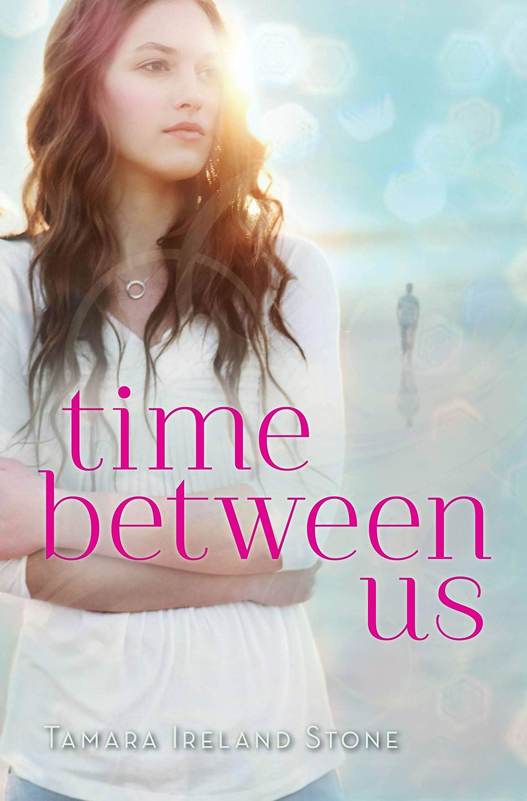 Time Between Us: The Must-Read, Achingly Romantic Story of a First Love That Defies Time