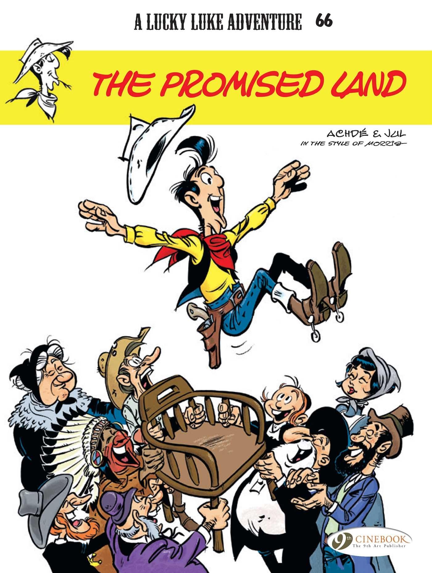 Lucky Luke Vol. 66: The Promised Land: Volume 66 (Lucky Luke Adventures)