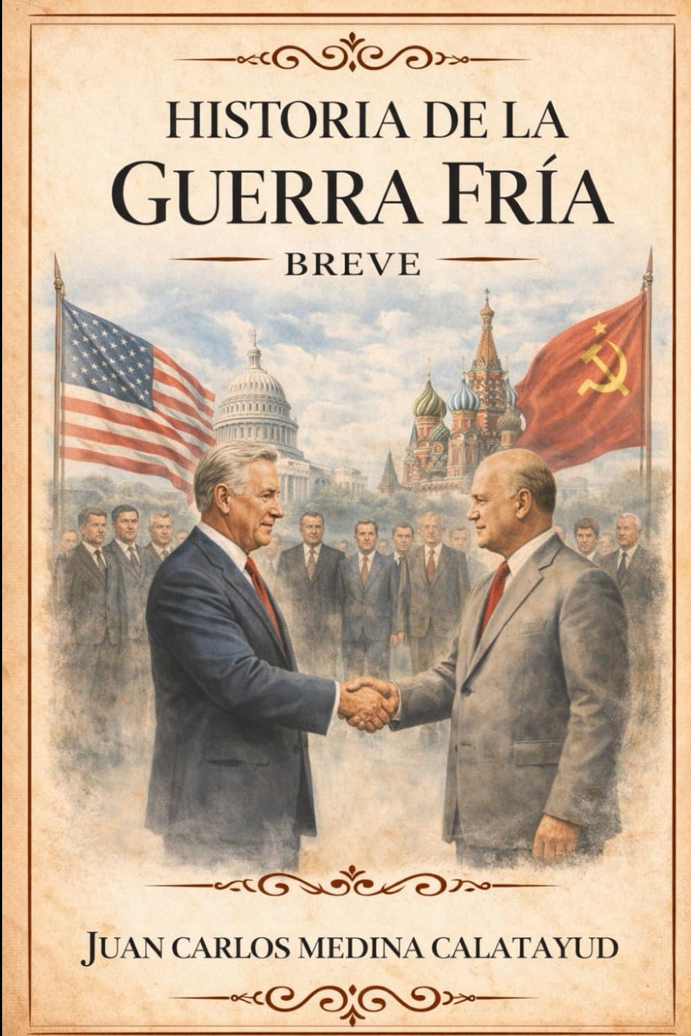 Historia de la Guerra Fría Breve