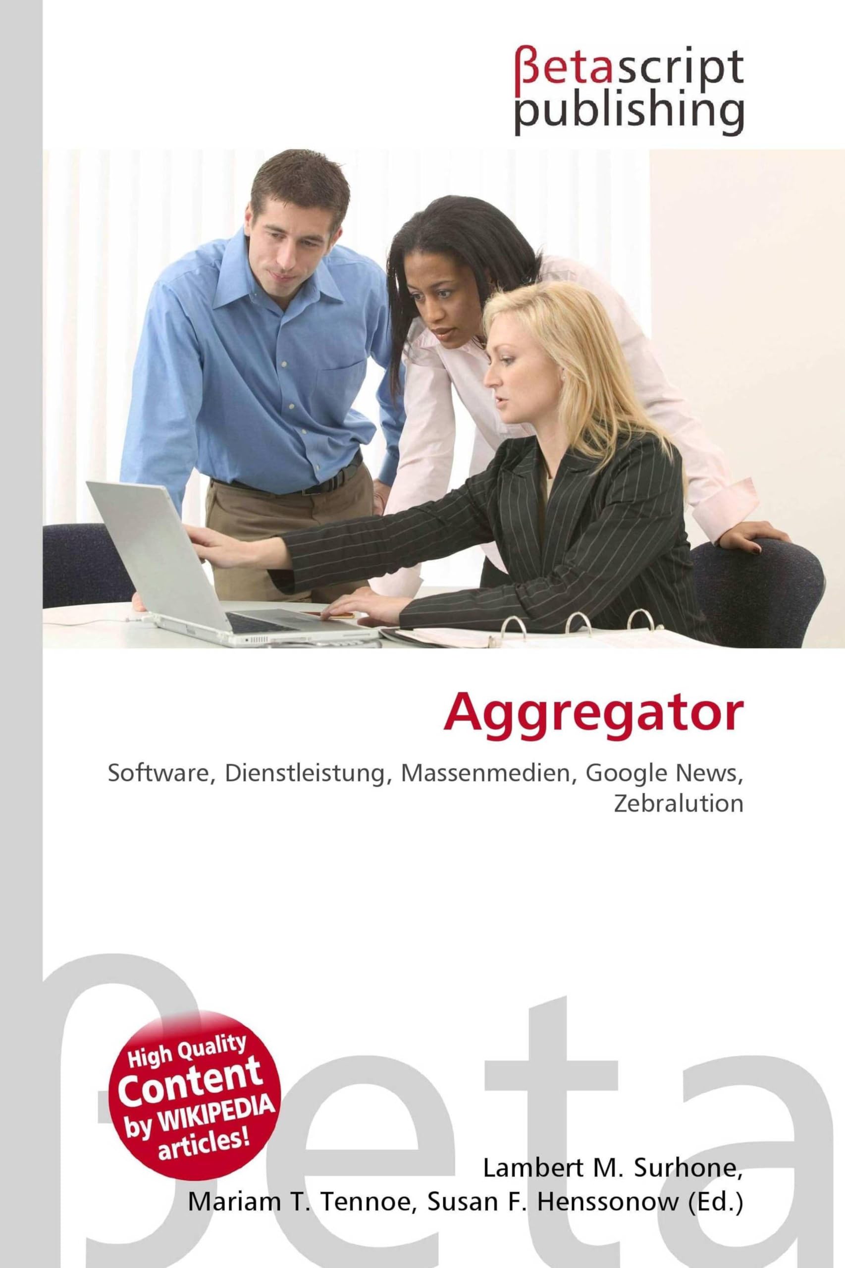Aggregator: Software, Dienstleistung, Massenmedien, Google News, Zebralution
