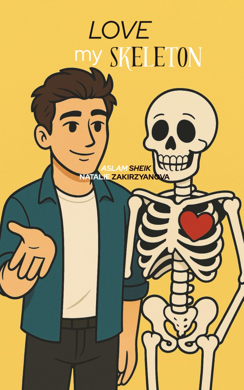 LOVE my SKELETON