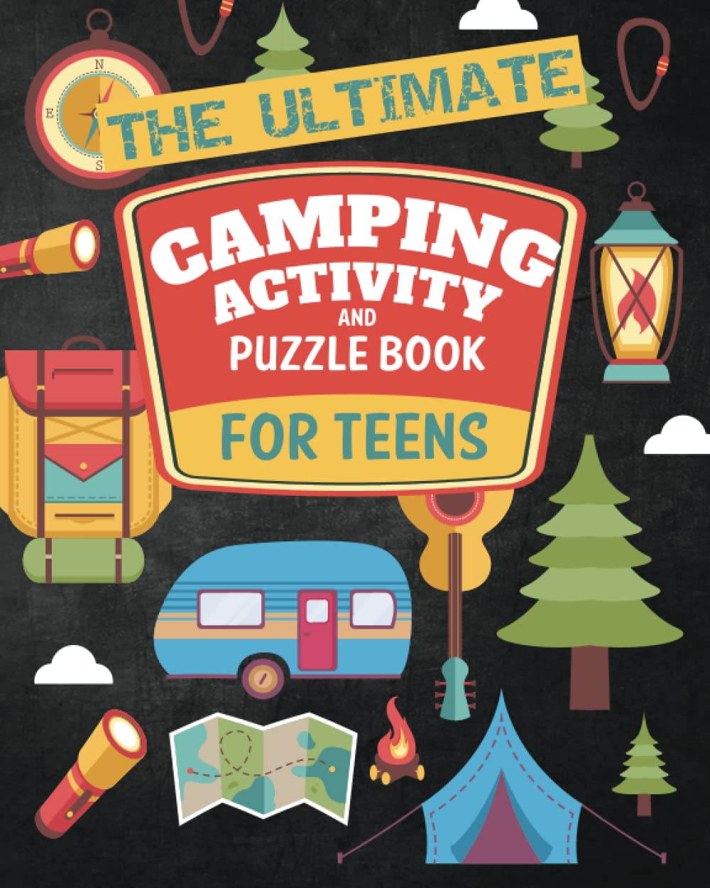 The Ultimate Camping Activity and Puzzle Book For Teens