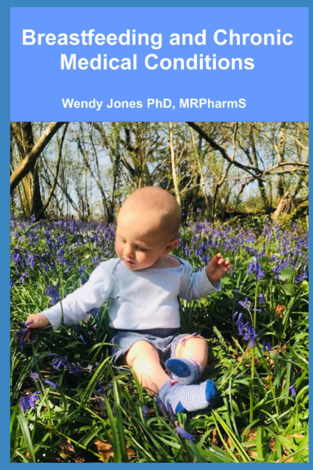Breastfeeding and Chronic Medical Conditions