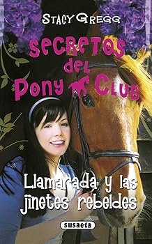 Llamarada y Las Jinetes Reb...