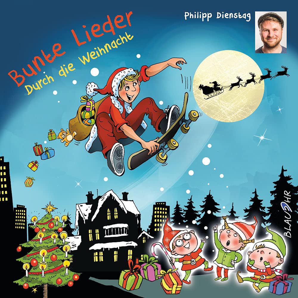 Bunte Lieder - Durch die Weihnacht