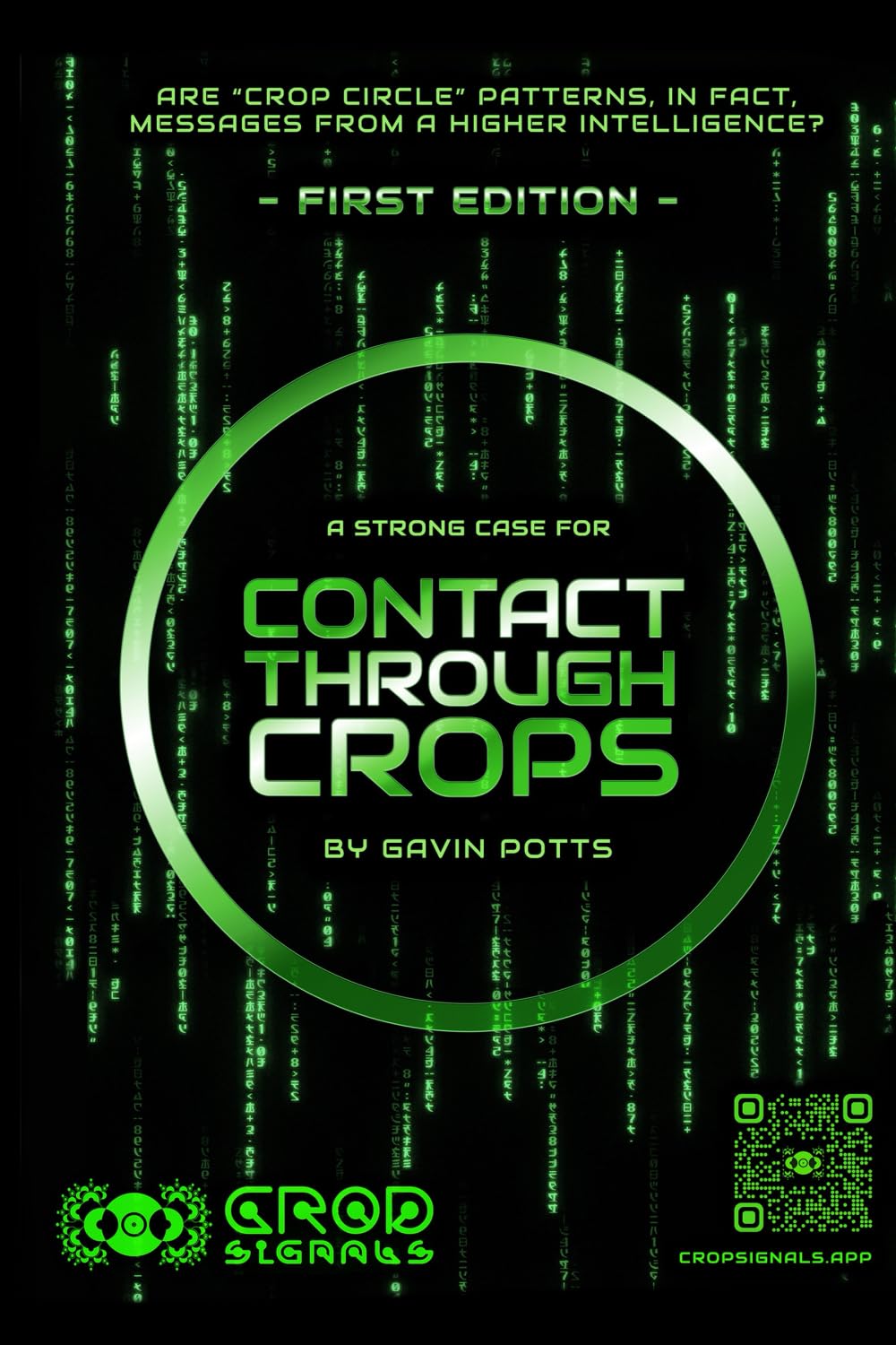 Contact Through Crops: A Strong Case For Higher Intelligent Origins of Crop Circles