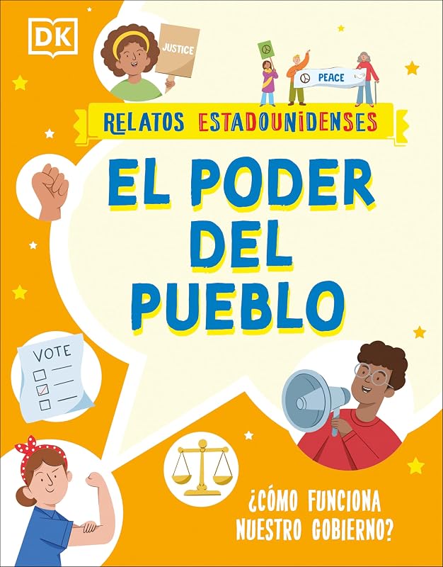 El poder del pueblo (Power for the People): ¿Cómo funciona nuestro gobierno? (Relatos estadounidenses) (Spanish Edition)
