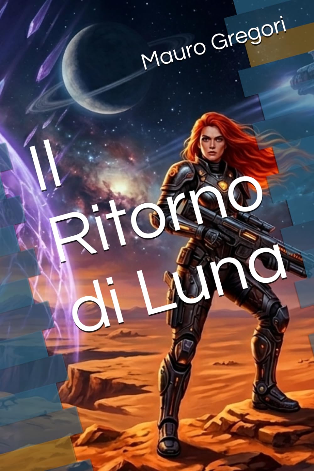 Il Ritorno di Luna (Le avventure di Luna Cristiani)