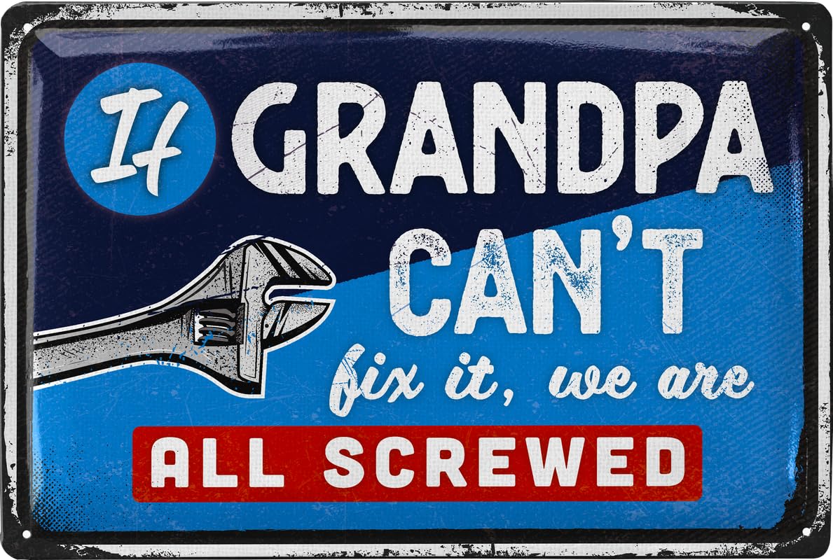 Lanolu If Grandpa Can’t Fix It Grandpas Garage Sign If Granpa Can't Fix It, Grandpa's Garage Workshop Decor, Grandpa Metal Signs, Ideal For Grandpa's Garden, Grandpa Plaque, Grandpa Metal Signs 12X8"