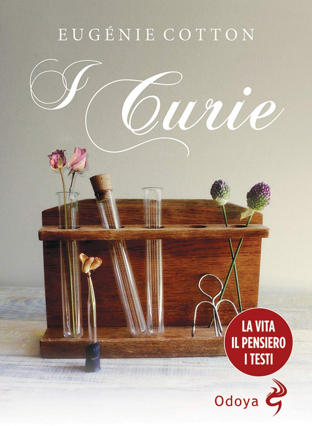 I Curie. La Vita, Il Pensiero, I Testi - 4