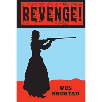 REVENGE! Audiobook by Wes Brustad episode artwork