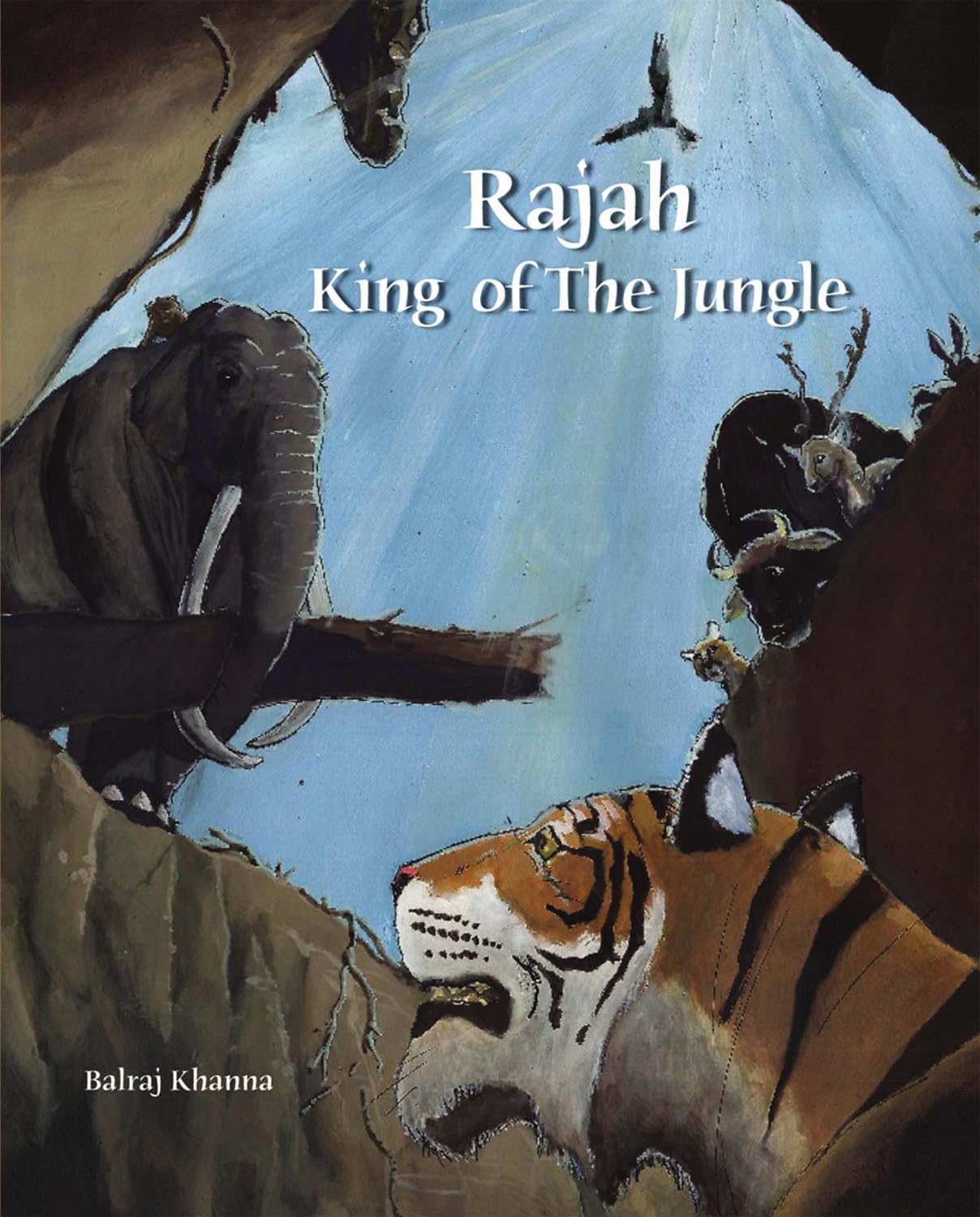Boek Raj Rajah: King of the Jungle: Khanna, Balraj: 9781935677031: Amazon.com: Books
