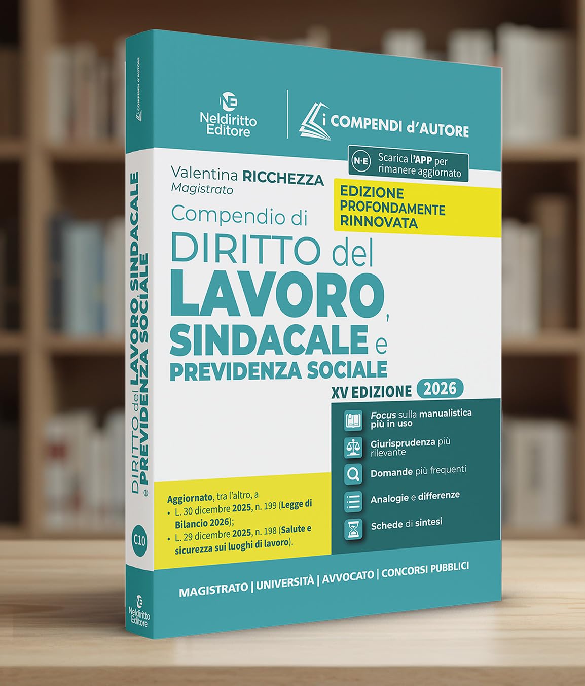 Compendio di diritto del lavoro, sindacale e della previdenza sociale 2026. Nuova ediz.