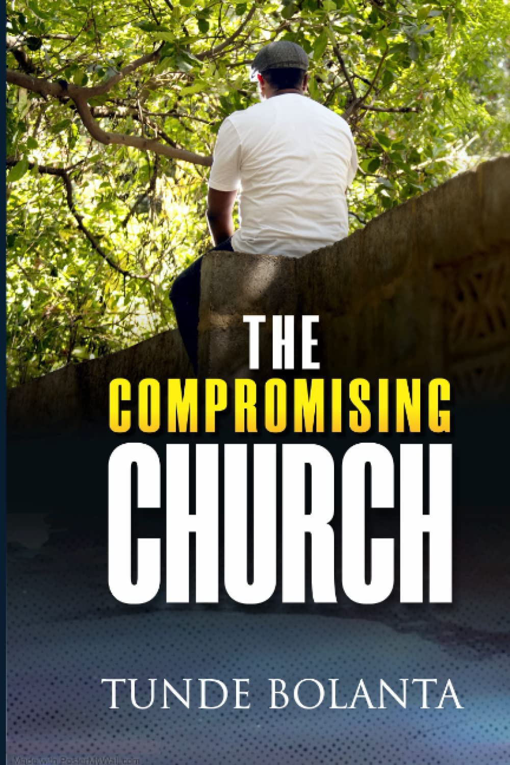 THE COMPROMISING CHURCH: (SPIRIT OF THE NICOLAITANS IN THE LAST DAYS)