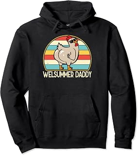 Welsummer Chicken Daddy Chicken Breed Dad Farmer for Men Pullover Hoodie