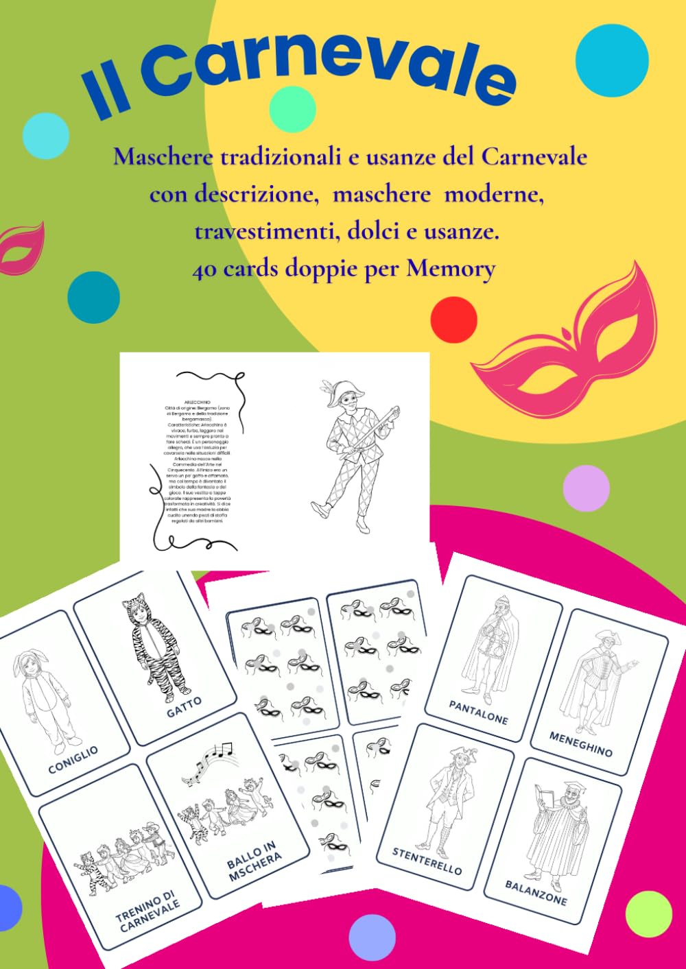 Carnevale da colorare: con cards da ritagliare per Memory (Libri per giocare ed imparare creando)